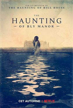 The Haunting of Bly Manor - Saison 01 VOSTFR
