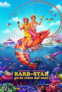 Barb & Star Go to Vista Del Mar - FRENCH HDRip