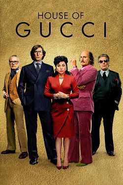 House of Gucci - FRENCH HDRip