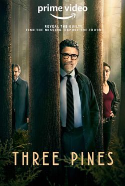 Three Pines - Saison 01 FRENCH