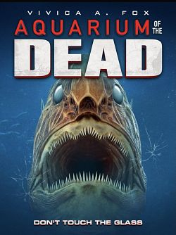 Aquarium of the Dead - FRENCH HDRip