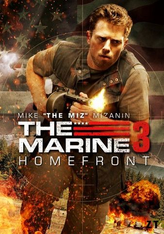 The Marine 3 : Homefront DVDRIP French