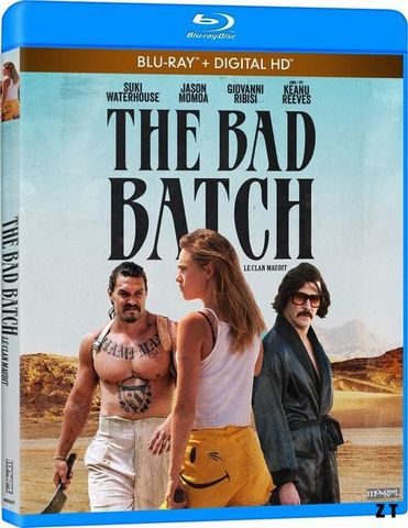 The Bad Batch Blu-Ray 720p French