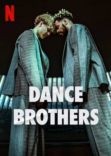 Dance Brothers - Saison 1 VOSTFR