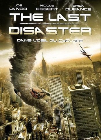 The Last Disaster - Dans L'oeil Du DVDRIP French