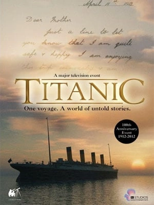 Titanic (2012) - Saison 1 VOSTFR