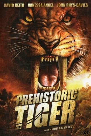 Prehistoric Tiger DVDRIP TrueFrench