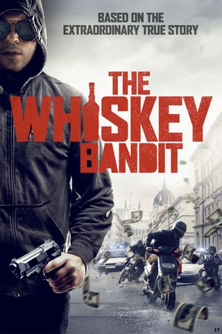 The Whiskey Bandit HDRip TrueFrench