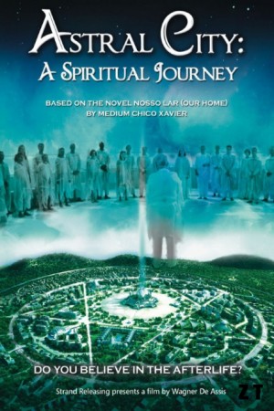 Astral City: A Spiritual Journey DVDRIP MKV VOSTFR