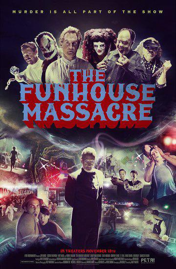 The Funhouse Massacre BDRIP French