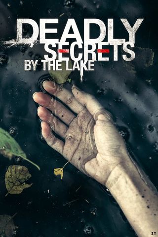 Deadly Secrets By The Lake WEB-DL 1080p TrueFrench