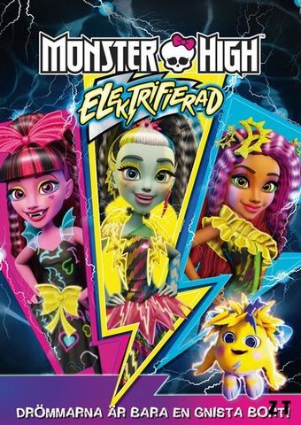 Monster High : Electrisant HDLight 720p French