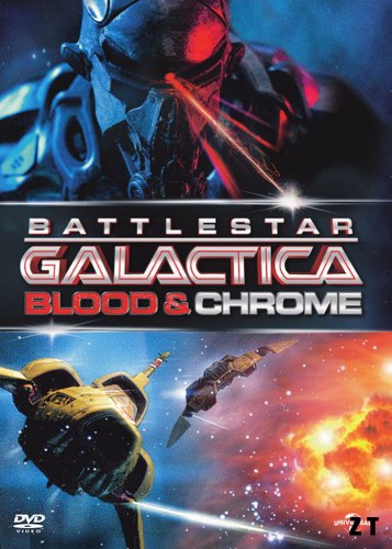 Battlestar galactica blood & chrome DVDRIP French